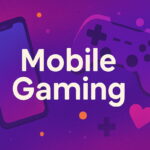 Mobile-Gaming