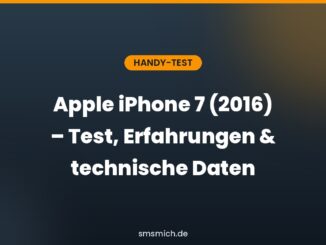 Apple iPhone 7 (2016) – Test, Erfahrungen & technische Daten
