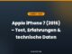 Apple iPhone 7 (2016) – Test, Erfahrungen & technische Daten