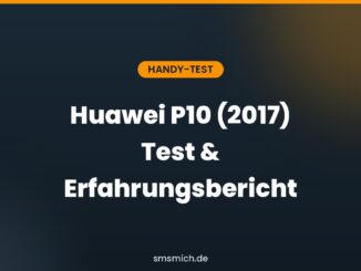 Huawei P10 (2017) Test & Erfahrungsbericht