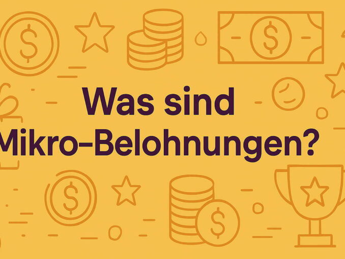 Mikro-Belohnungen