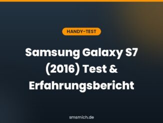 Samsung Galaxy S7 (2016) Test & Erfahrungsbericht