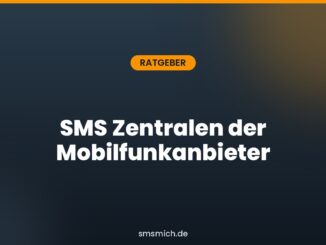 SMS Zentralen der Mobilfunkanbieter