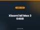 Xiaomi Mi Max 3 64GB